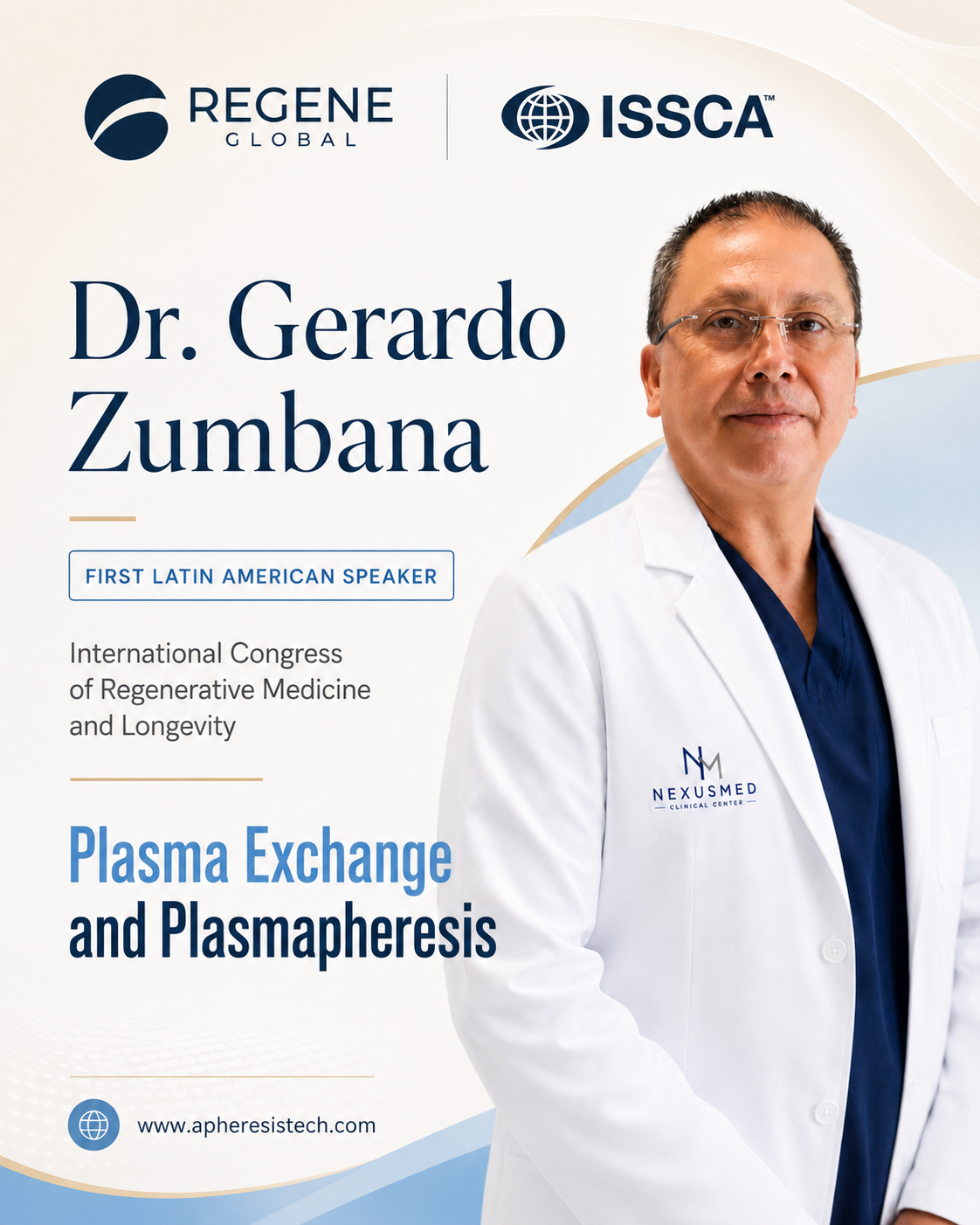 Regene Global e ISSCA anuncian al Dr. Gerardo Zumbana como First Latin American Speaker sobre Plasma Exchange y Plasmapheresis